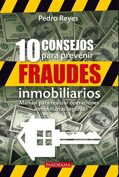 10 consejos para prevenir fraudes inmobiliarios