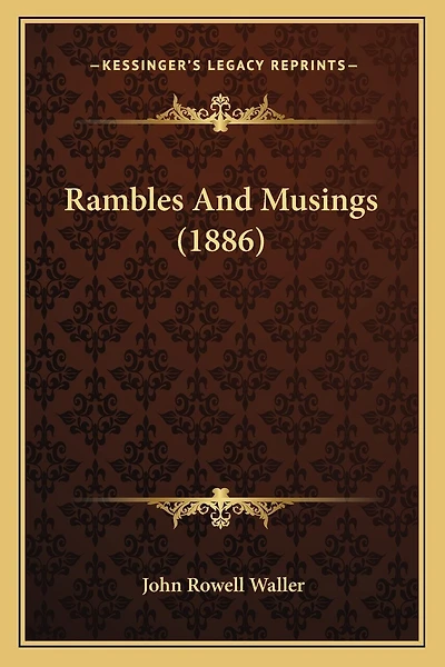 Rambles And Musings (1886)