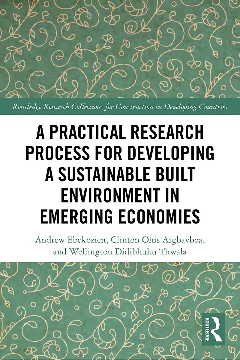 a Practical Research Process for Developing Sustainable Built Environment Emerging Economies