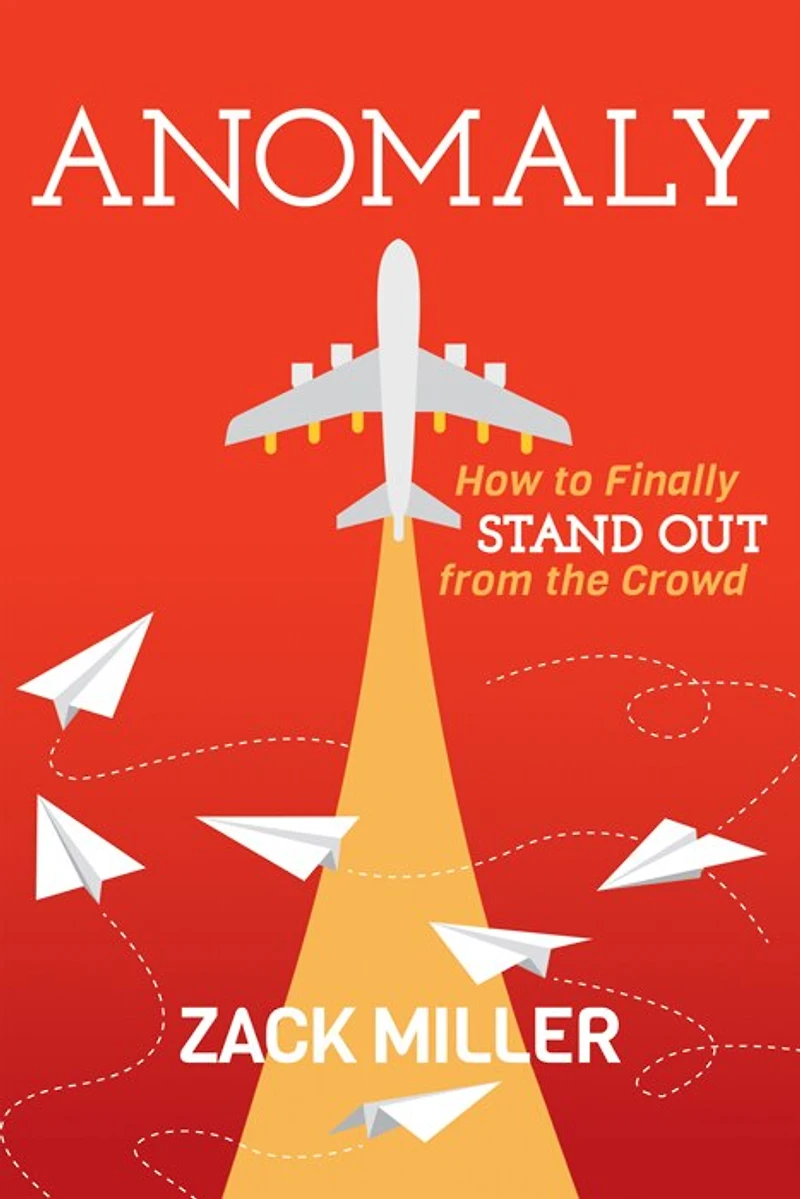 Anomaly: How To Finally Stand Out From The Crowd