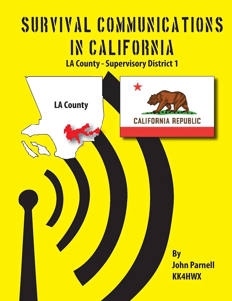 Survival Communication in California: LA County - Supervisory District 1