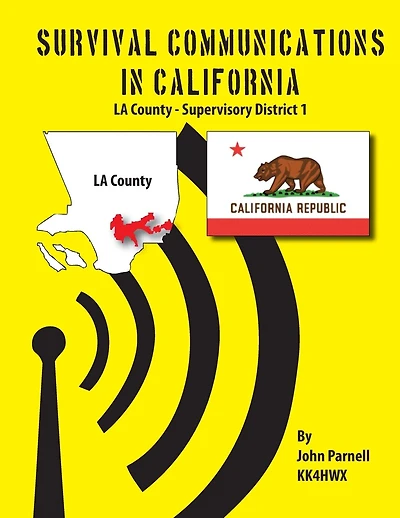 Survival Communication in California: LA County - Supervisory District 1
