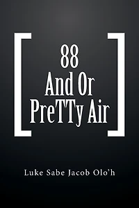88 And Or PreTTy Air