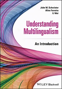 Understanding Multilingualism: An Introduction