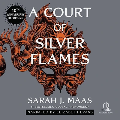 A Court of Silver Flames: Special Anniversary Edition