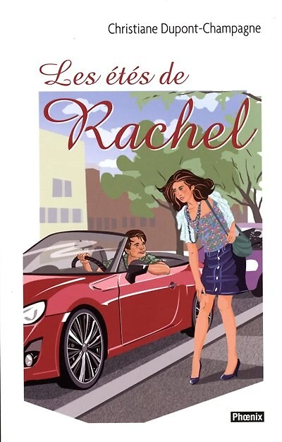 Les étés de Rachel