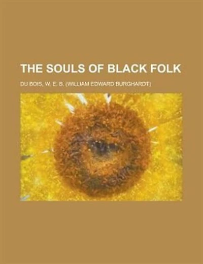 The Souls Of Black Folk
