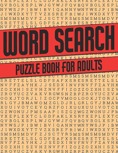 Word Search Puzzle Book for Adults: Wordsearches Puzzle Book with Solution