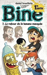 Le retour de la banane masquée, 1re partie