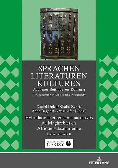 Hybridations et tensions narratives au Maghreb en Afrique subsaharienne: Lectures croisées II