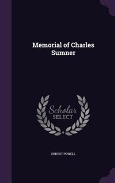 Memorial of Charles Sumner