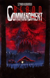 Blood Commandment Volume 1