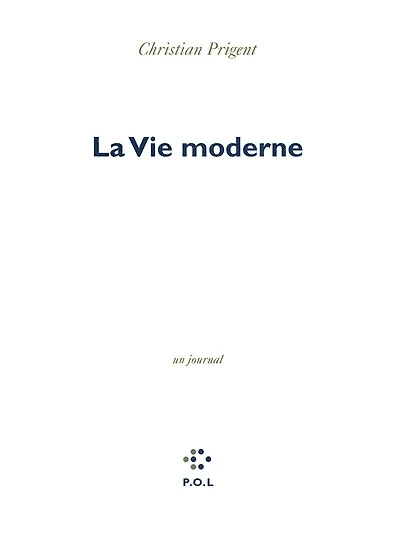 La vie moderne : un journal: journal
