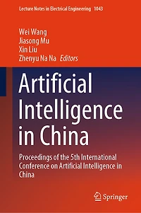 Artificial Intelligence China: Proceedings of the 5th International Conference on China
