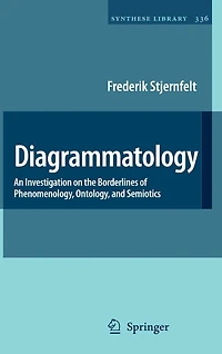 Diagrammatology: An Investigation on the Borderlines of Phenomenology, Ontology, and Semiotics