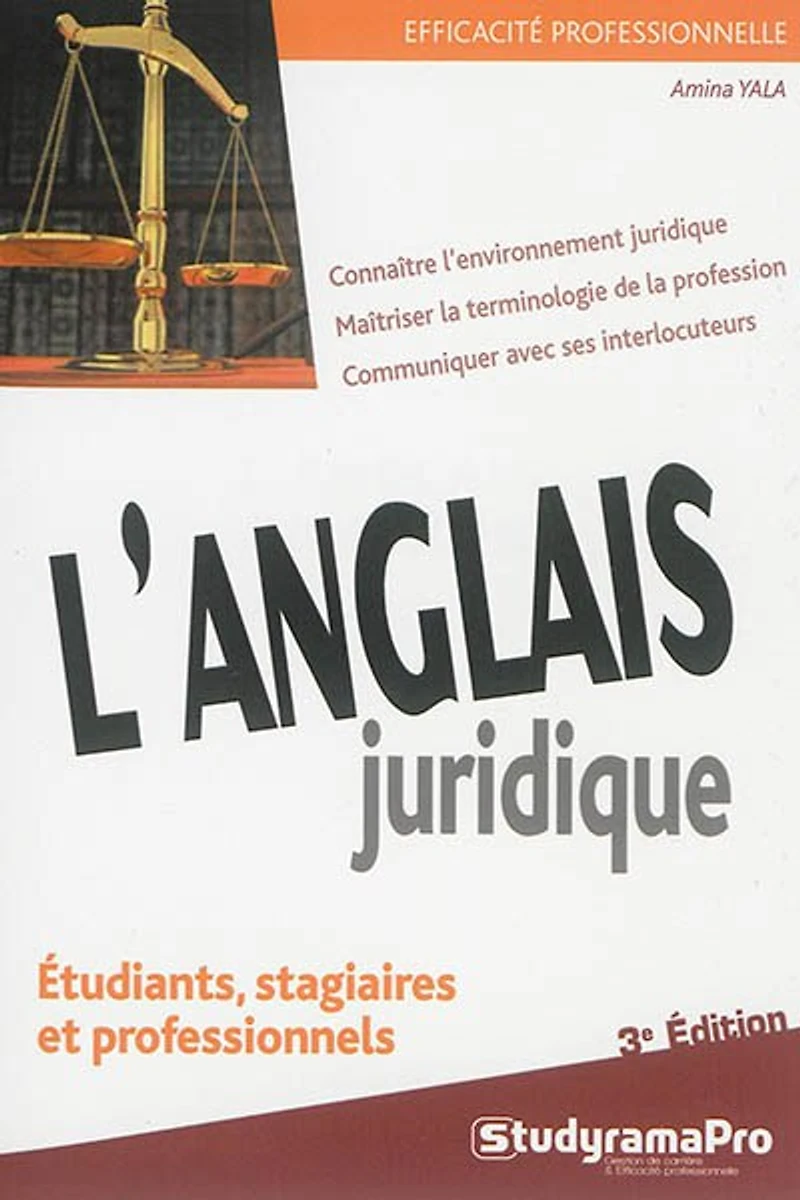 L' anglais juridique: les termes fondamentaux du droit
