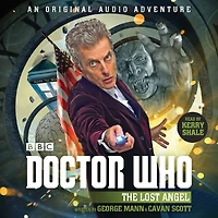 Doctor Who: The Lost Angel: 12th Doctor Audio Original