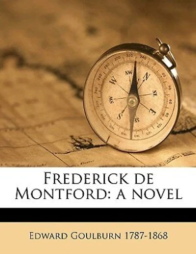 Frederick de Montford: a novel Volume 2 - Primary Source Edition