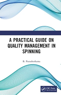 A Practical Guide on Quality Management Spinning