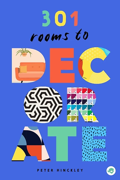 301 Rooms To Decorate