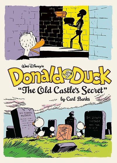 Walt Disney's Donald Duck The Old Castle's Secret: The Complete Carl Barks Disney Library Vol. 6