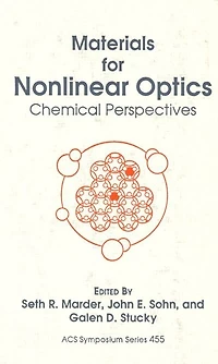 Materials for Nonlinear Optics: Chemical Perspectives