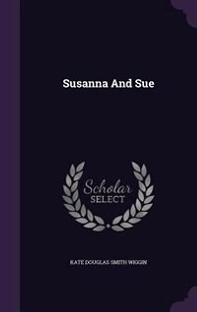 Susanna And Sue
