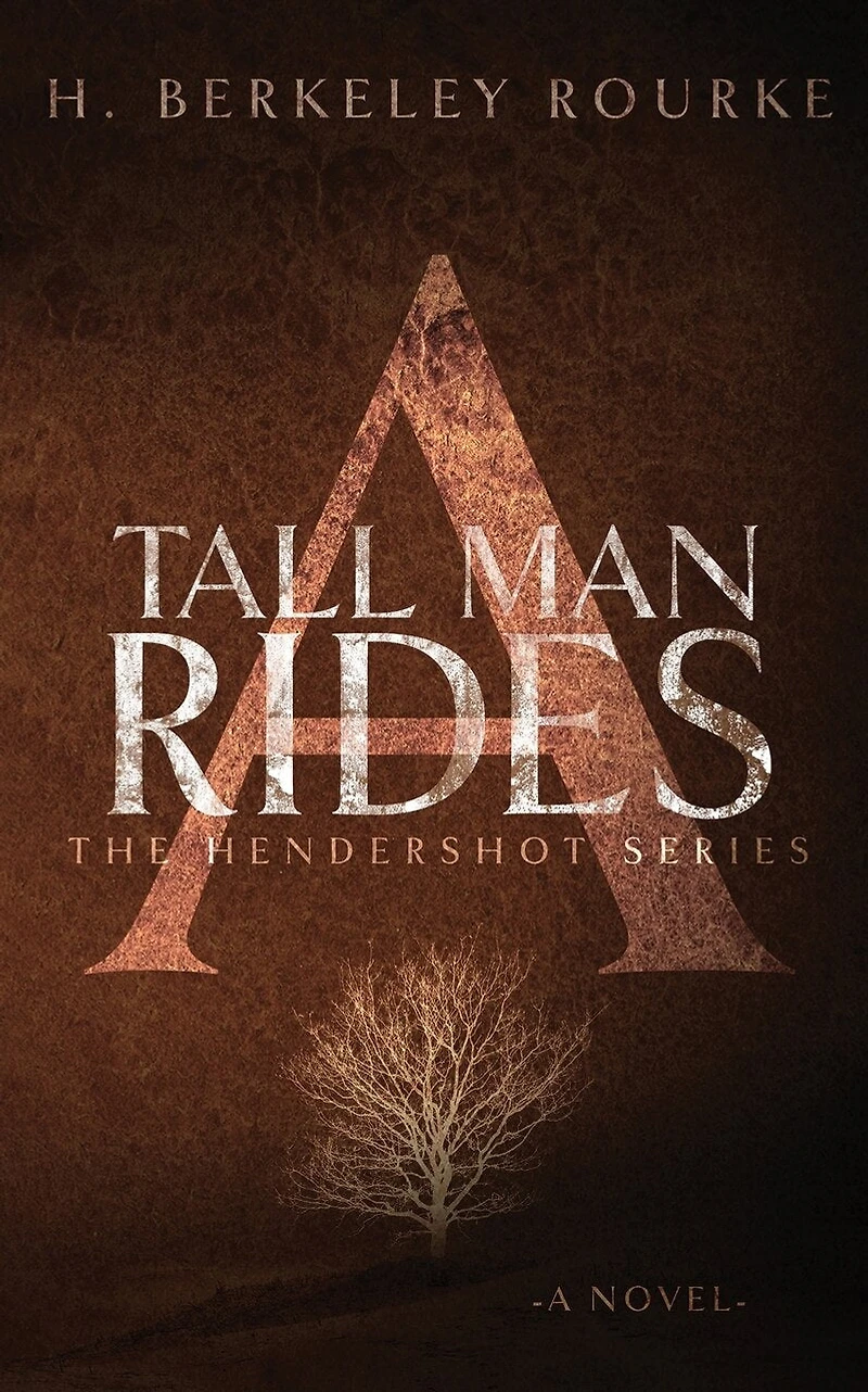 A Tall Man Rides