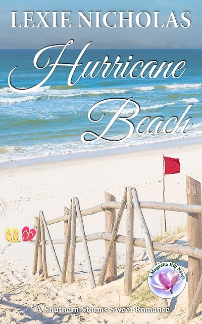 Hurricane Beach: A Sweet Second Chance Romance