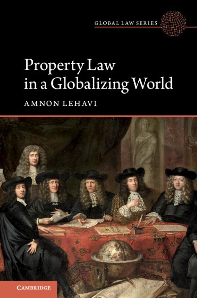 Property Law a Globalizing World