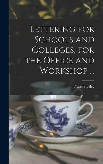 Lettering for Schools and Colleges