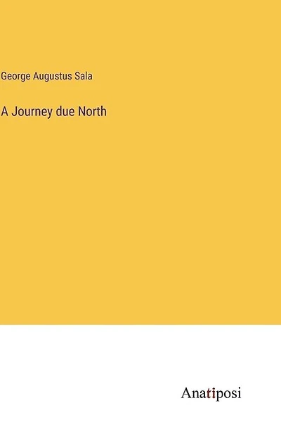A Journey due North