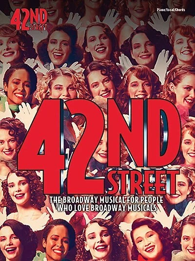 42nd Street: Vocal Selections