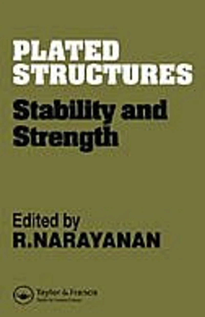 Plated Structures: Stability And Strength