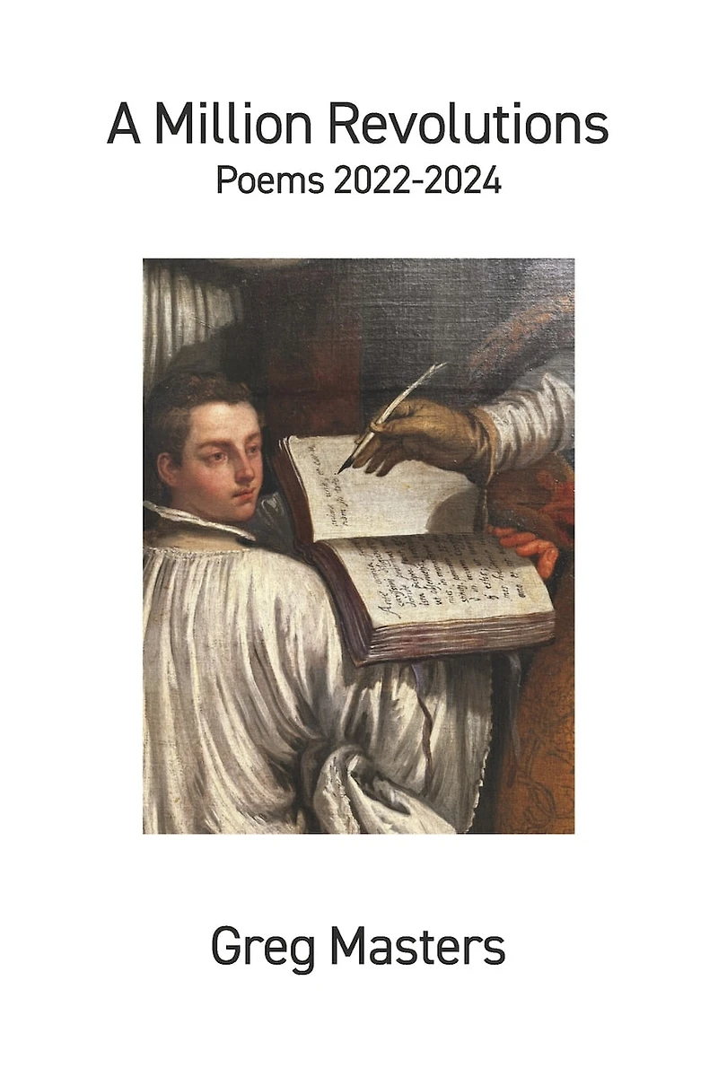 A Million Revolutions: Poems 2022–2024