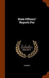 State Officers' Reports For