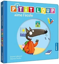 p'tit loup aime l'école