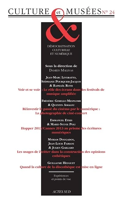 Culture & musées, n°24. Démocratisation culturelle et numérique