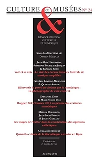 Culture & musées, n°24. Démocratisation culturelle et numérique