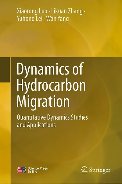Dynamics of Hydrocarbon Migration: Quantitative Studies and Applications