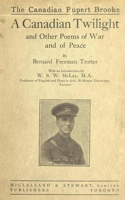 A Canadian Twilight and Other Poems of War and Of Peace