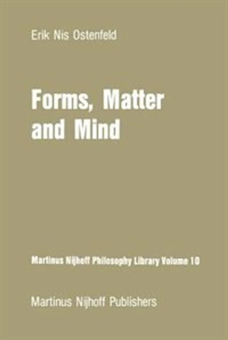 Forms, Matter and Mind: Three Strands Plato's Metaphysics