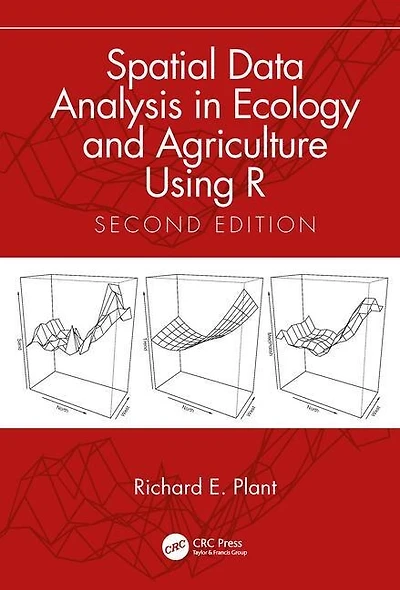 Spatial Data Analysis Ecology and Agriculture Using R