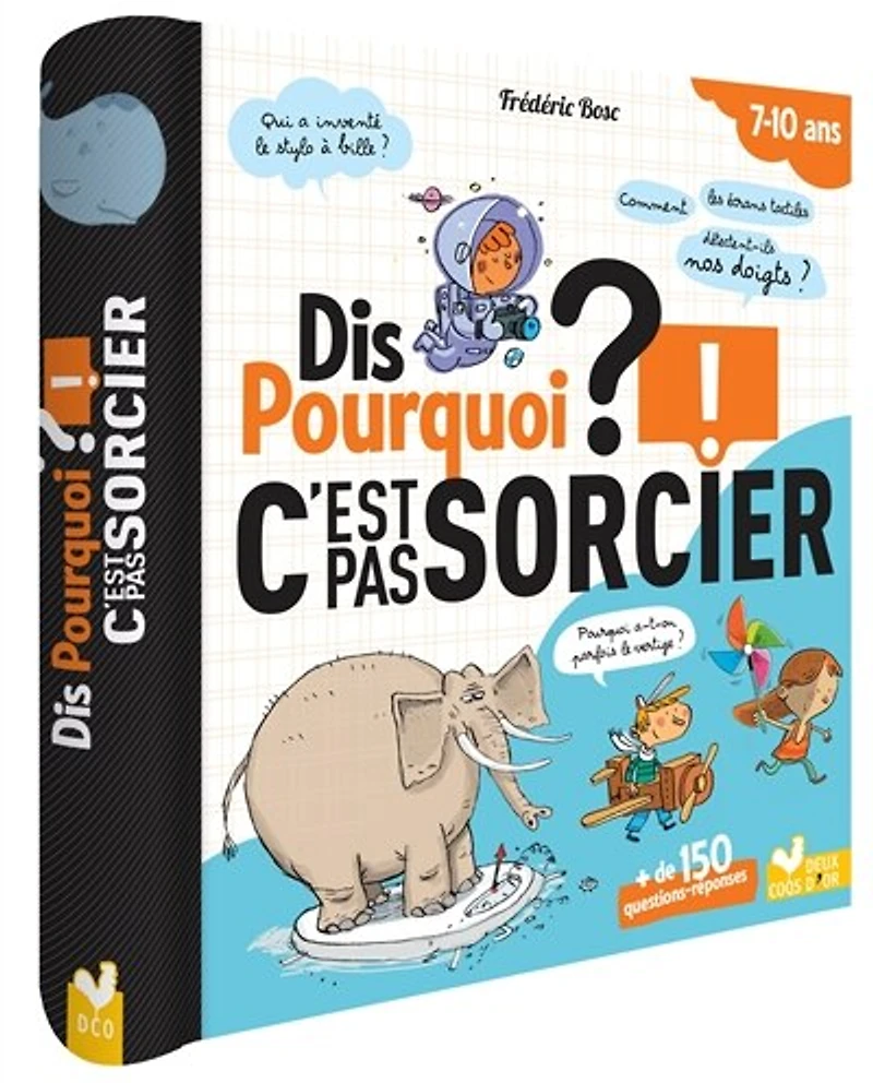 Dis pourquoi C'est pas sorcier