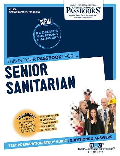Senior Sanitarian (c-2430): Passbooks Study Guide