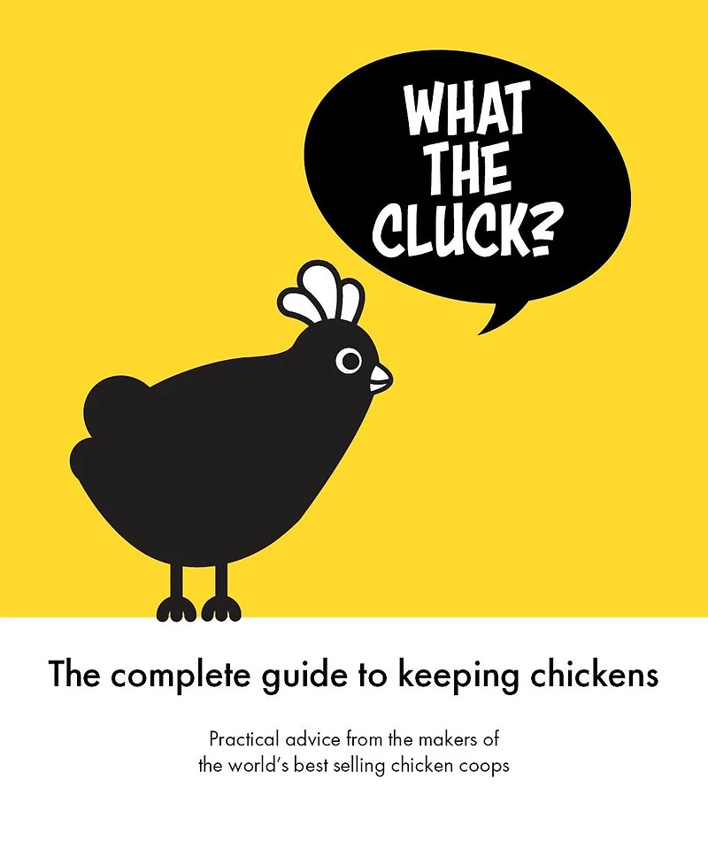 What The Cluck?: Omlet guide to keeping chickens