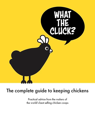 What The Cluck?: Omlet guide to keeping chickens