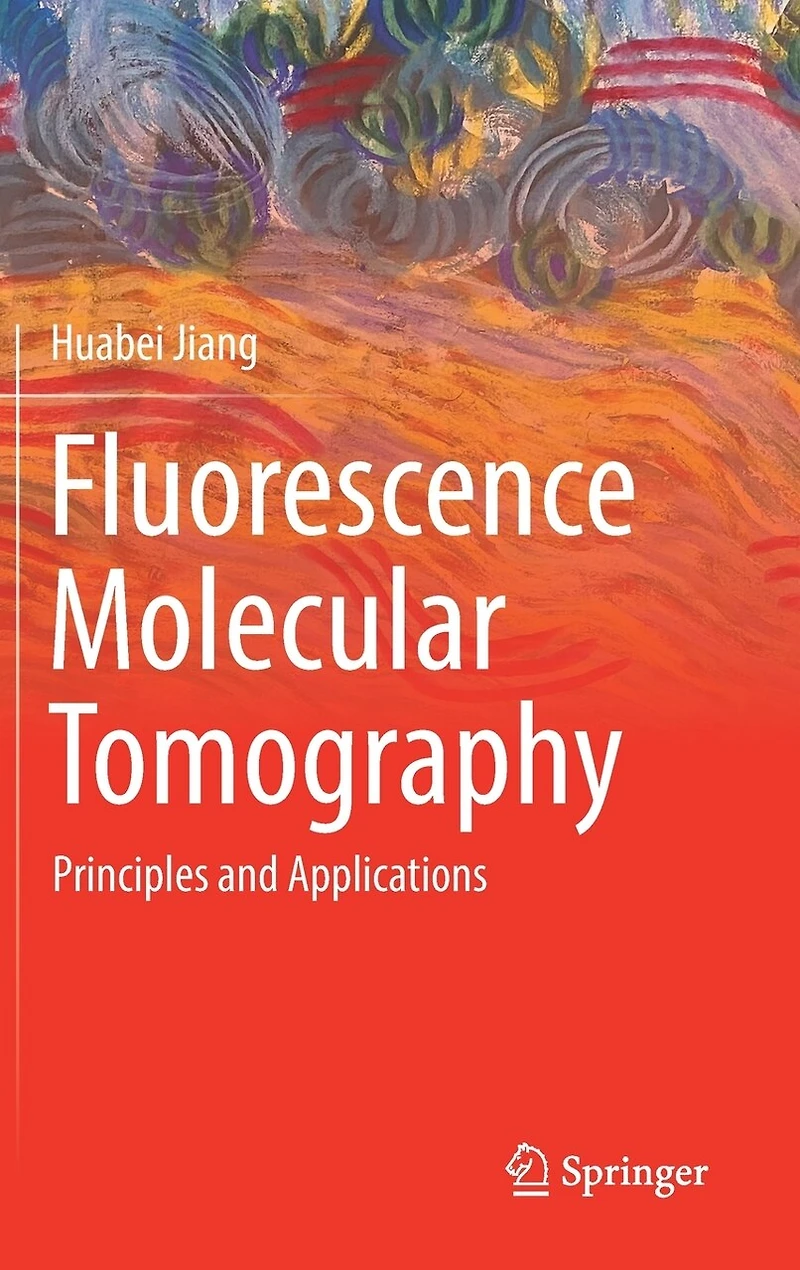 Fluorescence Molecular Tomography: Principles and Applications