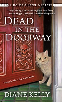 Dead The Doorway: A House-flipper Mystery