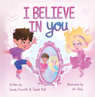 I Believe in You